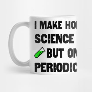 Science Puns Periodically Mug